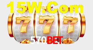 570bet